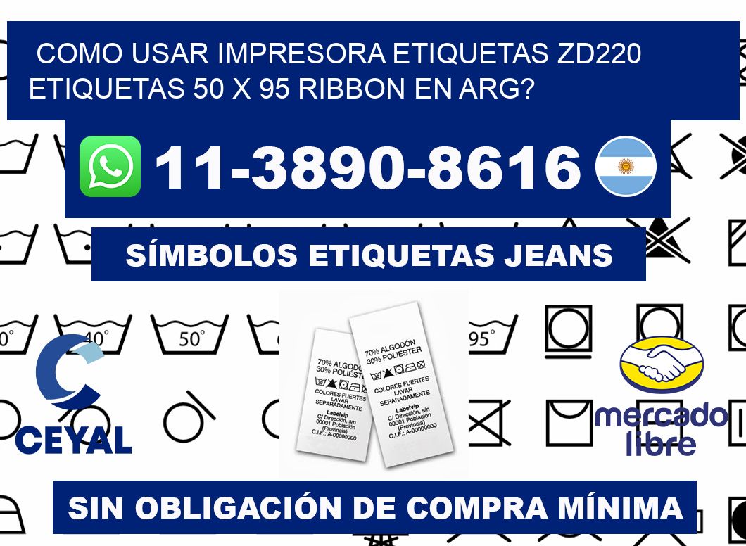 como usar impresora etiquetas zd220 etiquetas 50 x 95 ribbon en ARG?