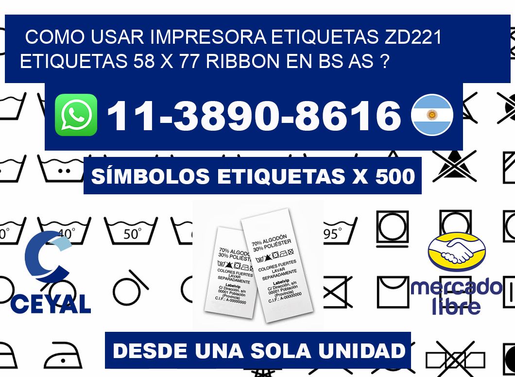 como usar impresora etiquetas zd221 etiquetas 58 x 77 ribbon en BS AS ?