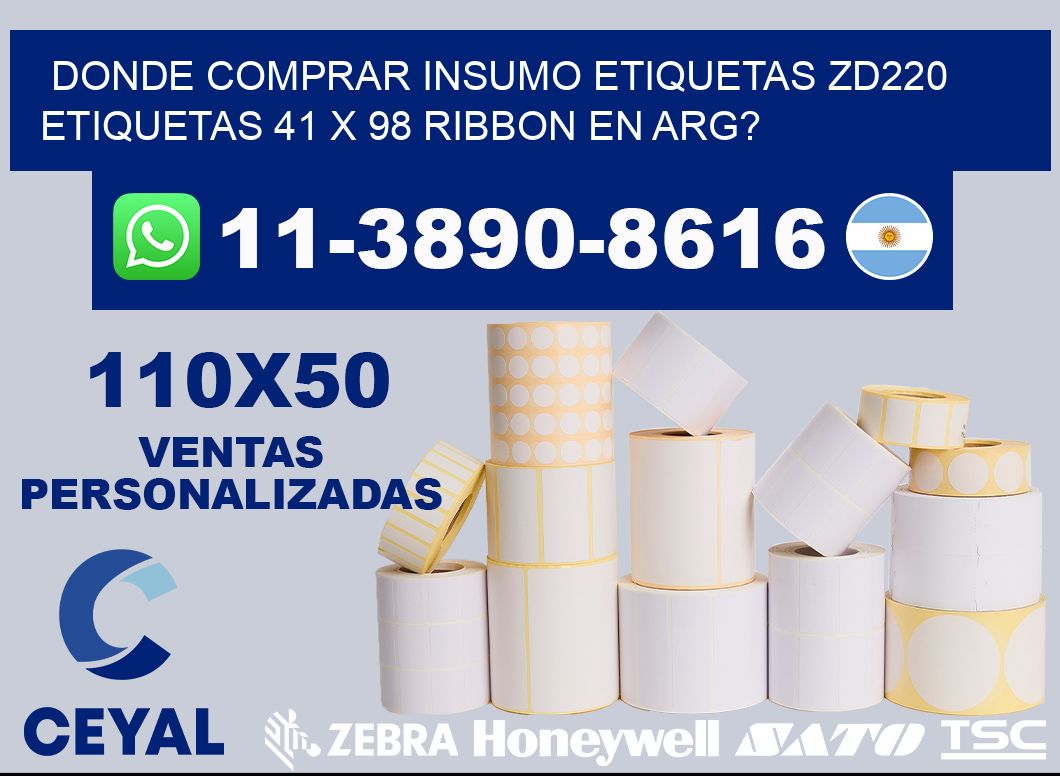 donde comprar insumo etiquetas zd220 etiquetas 41 x 98 ribbon en ARG?