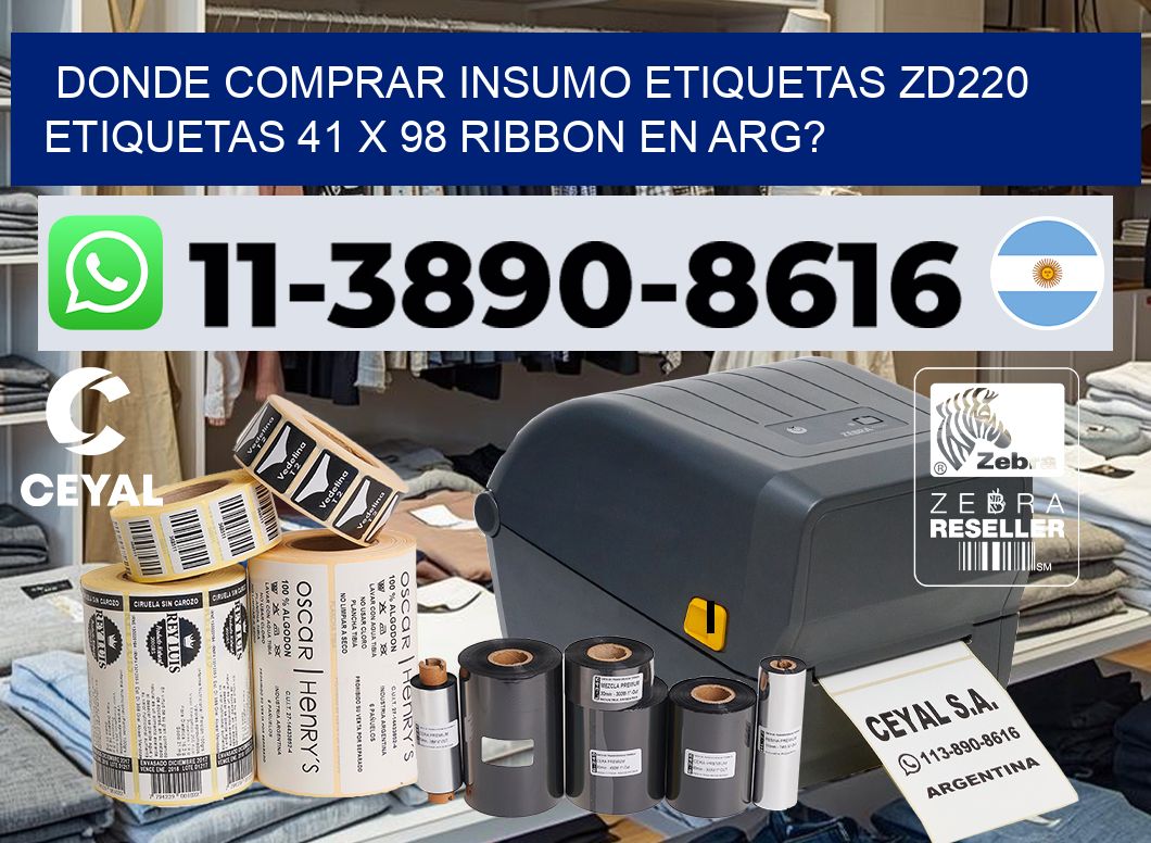 donde comprar insumo etiquetas zd220 etiquetas 41 x 98 ribbon en ARG?