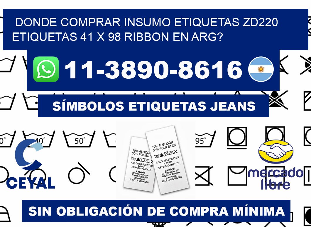donde comprar insumo etiquetas zd220 etiquetas 41 x 98 ribbon en ARG?