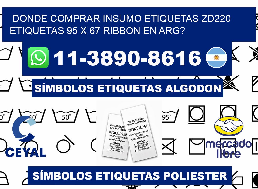 donde comprar insumo etiquetas zd220 etiquetas 95 x 67 ribbon en ARG?