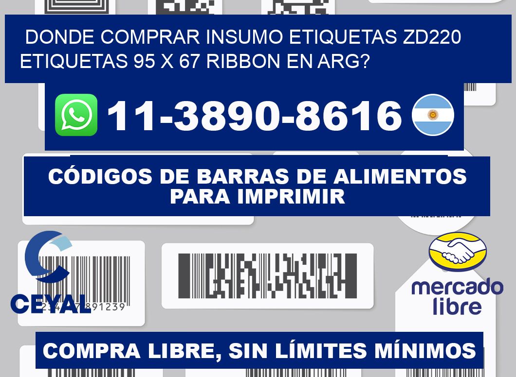 donde comprar insumo etiquetas zd220 etiquetas 95 x 67 ribbon en ARG?