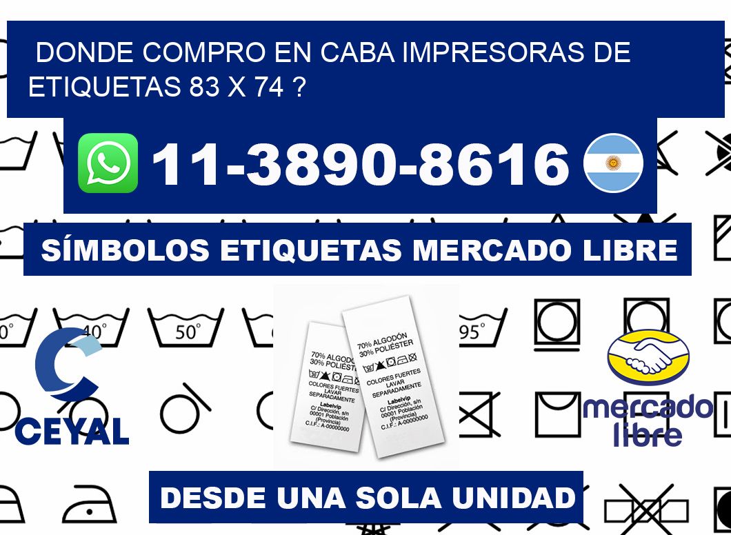 donde compro en CABA impresoras de etiquetas 83 x 74 ?