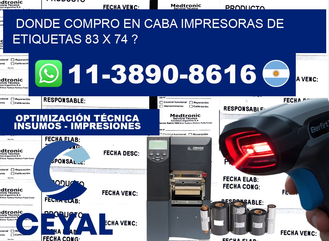 donde compro en CABA impresoras de etiquetas 83 x 74 ?