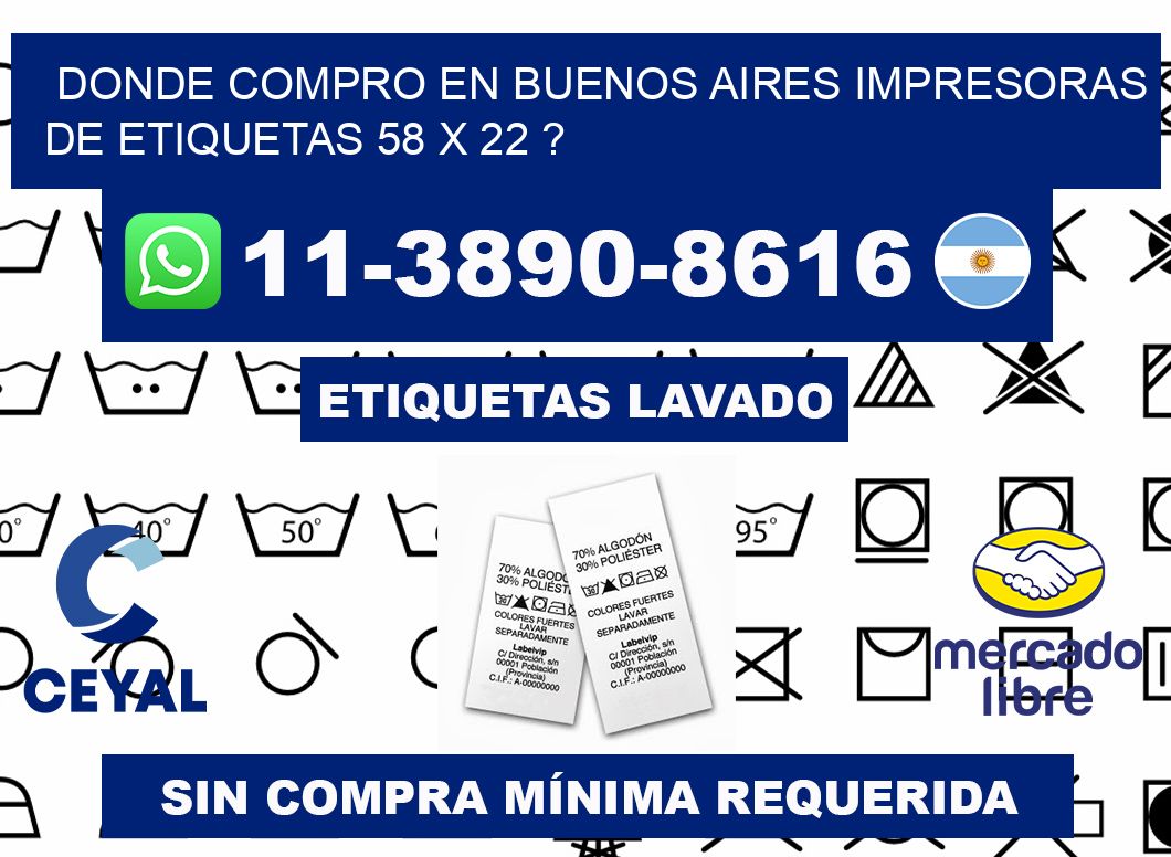 donde compro en buenos aires impresoras de etiquetas 58 x 22 ?