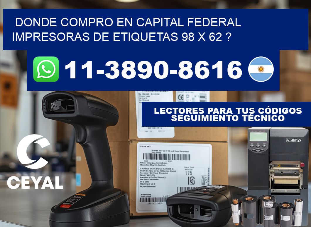 donde compro en capital federal impresoras de etiquetas 98 x 62 ?
