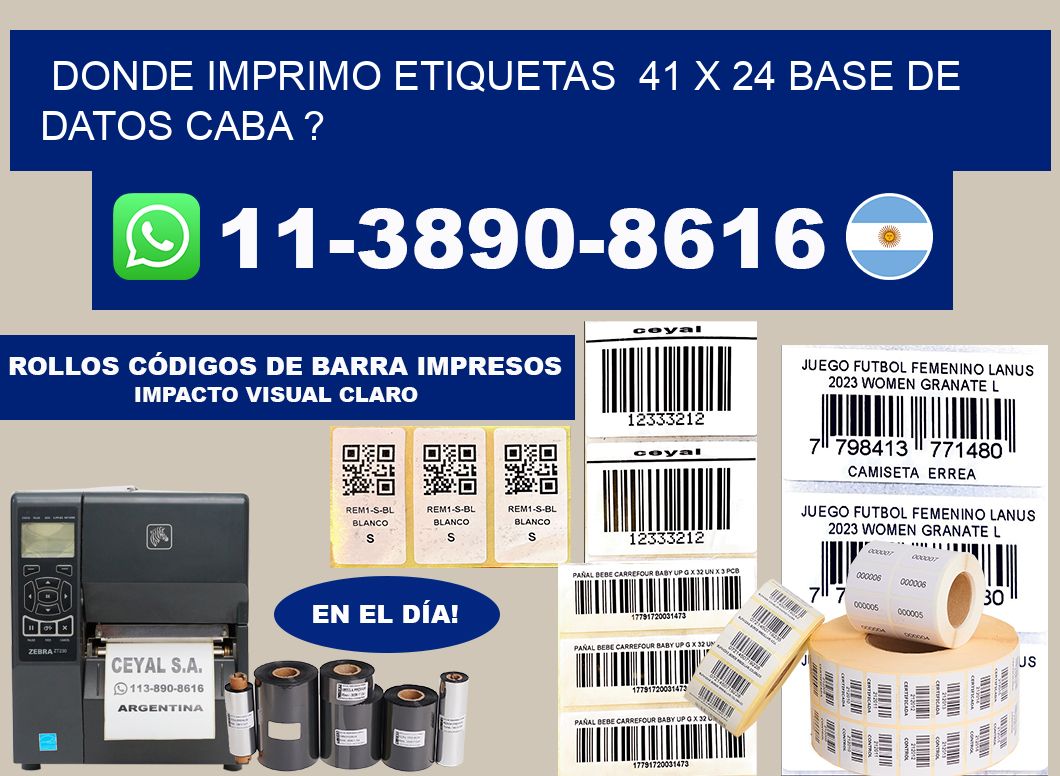 donde imprimo etiquetas  41 x 24 base de datos CABA ?