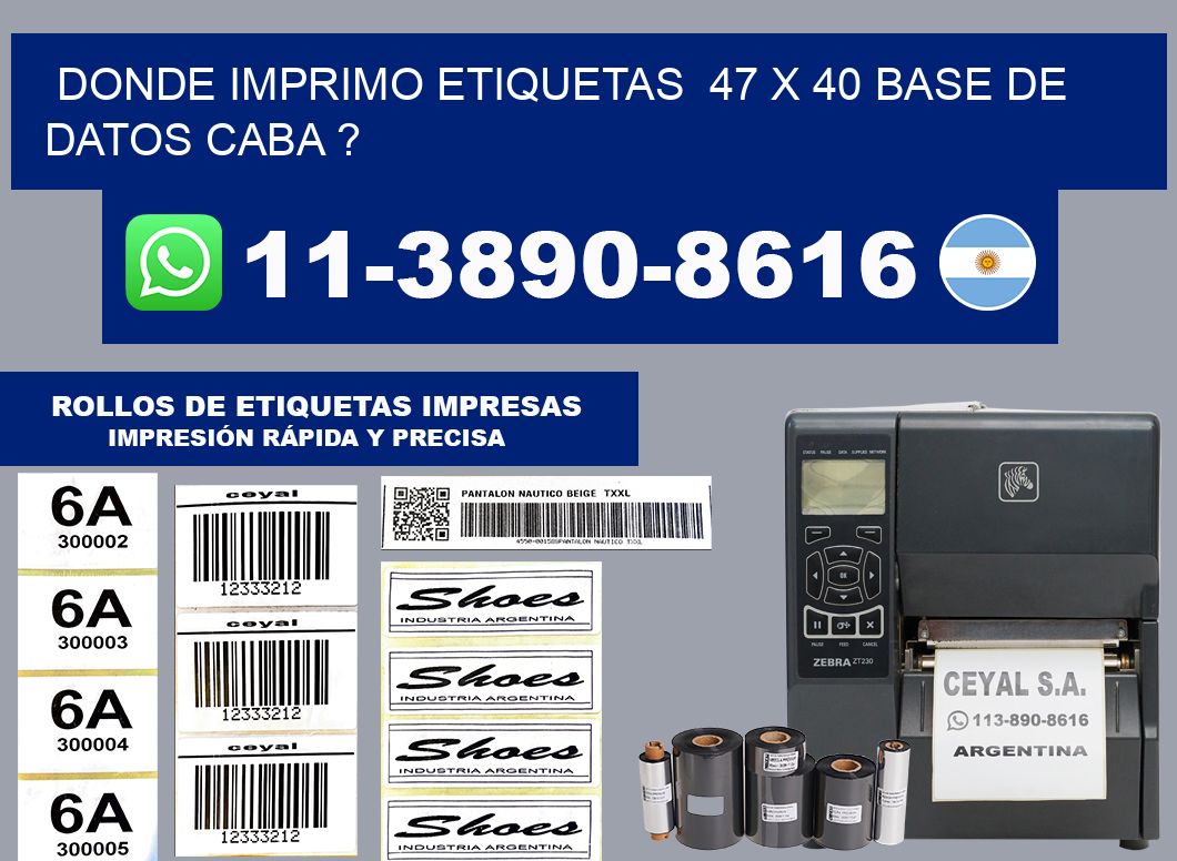 donde imprimo etiquetas  47 x 40 base de datos CABA ?