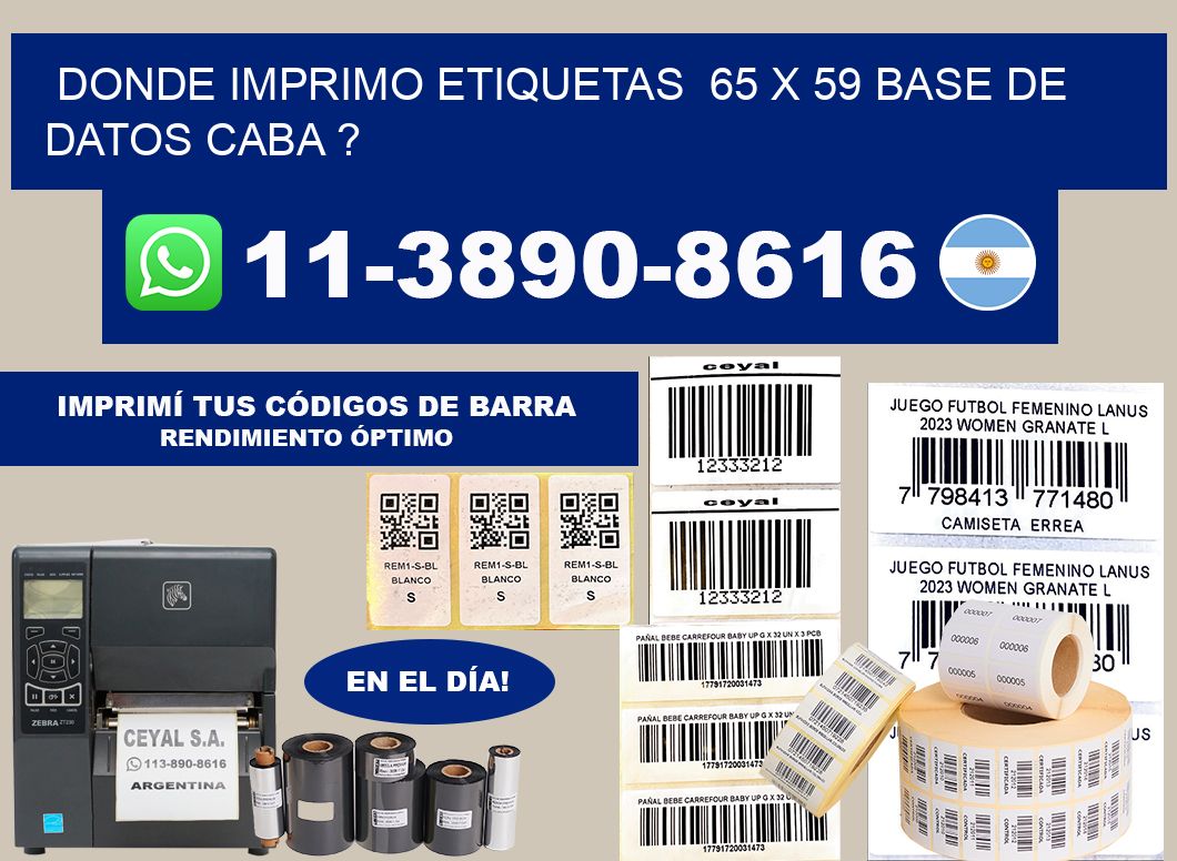 donde imprimo etiquetas  65 x 59 base de datos CABA ?