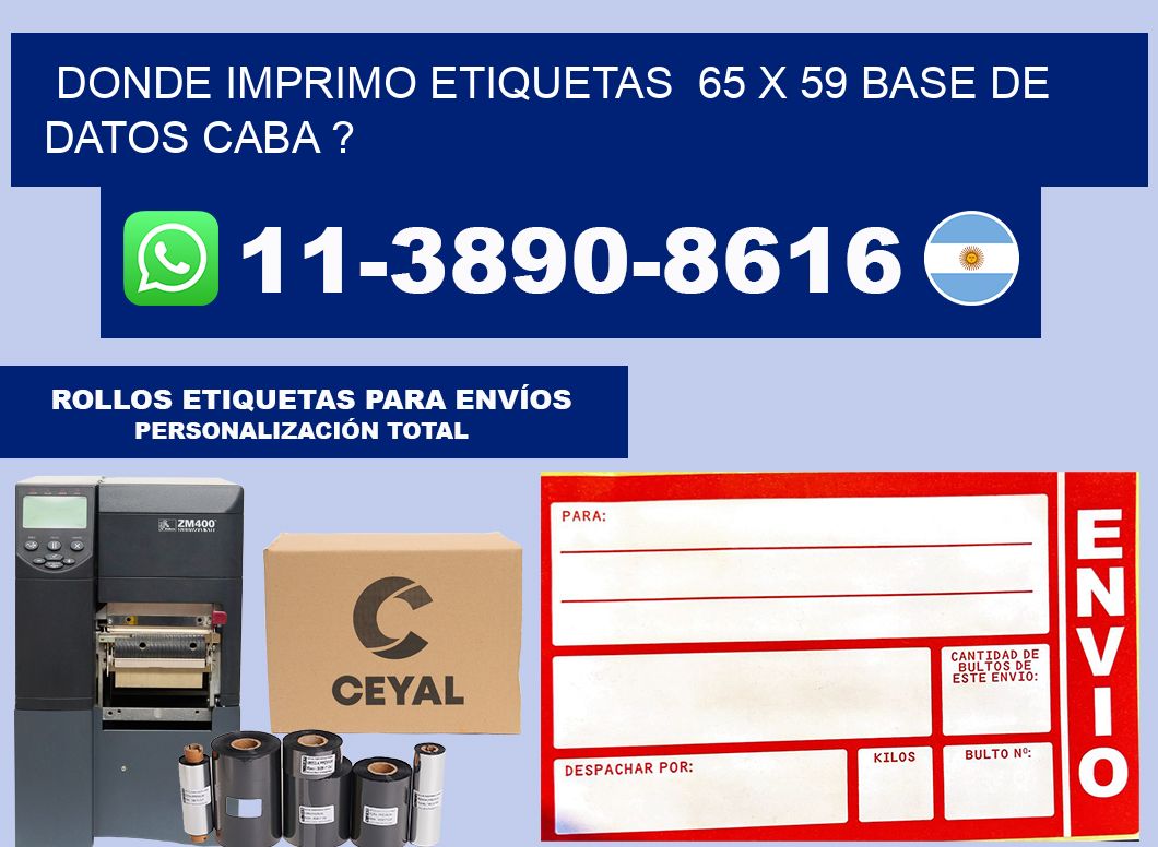 donde imprimo etiquetas  65 x 59 base de datos CABA ?