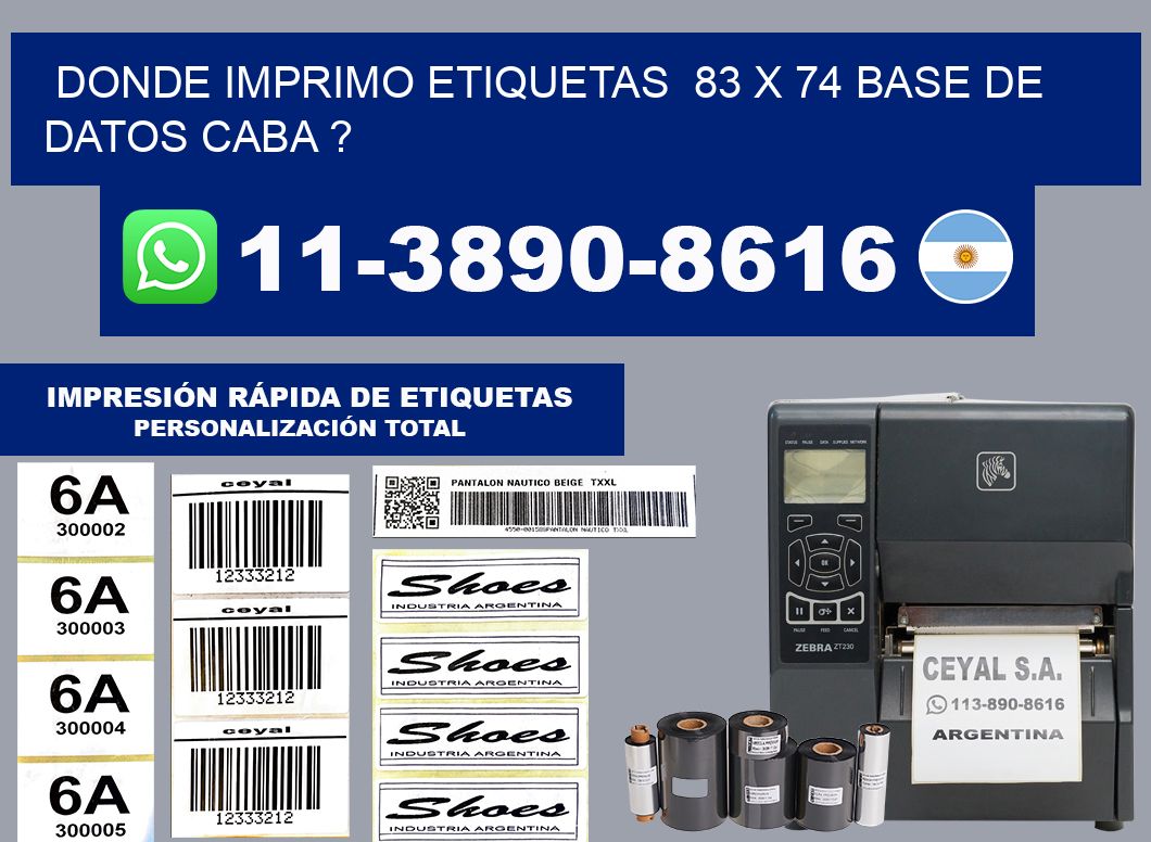 donde imprimo etiquetas  83 x 74 base de datos CABA ?