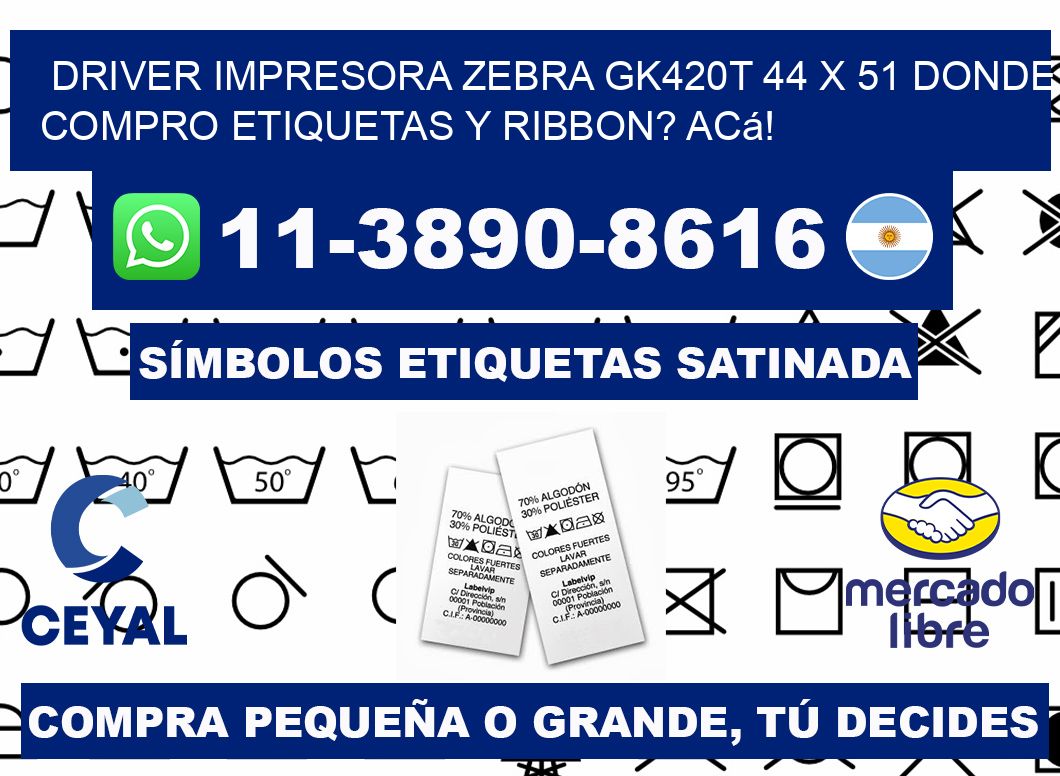 driver impresora zebra gk420t 44 x 51 Donde compro etiquetas y ribbon? Acá!