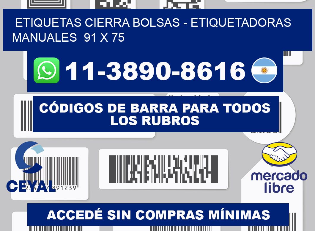 etiquetas cierra bolsas - Etiquetadoras Manuales  91 x 75