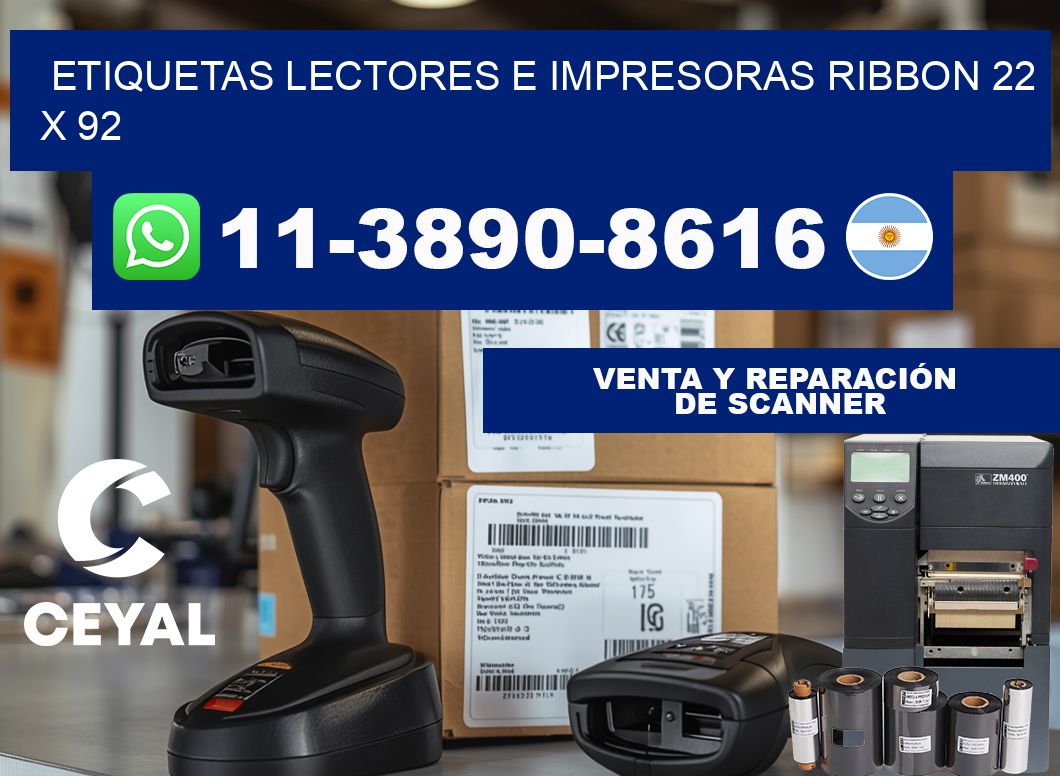 etiquetas lectores e impresoras ribbon 22 x 92