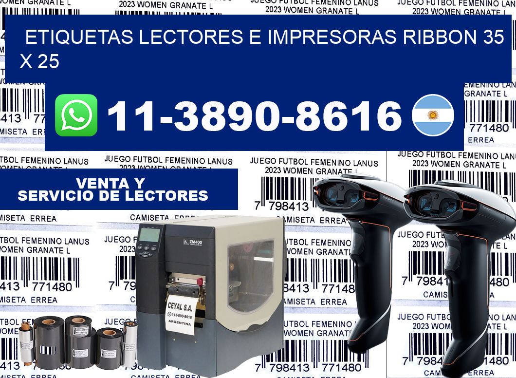 etiquetas lectores e impresoras ribbon 35 x 25