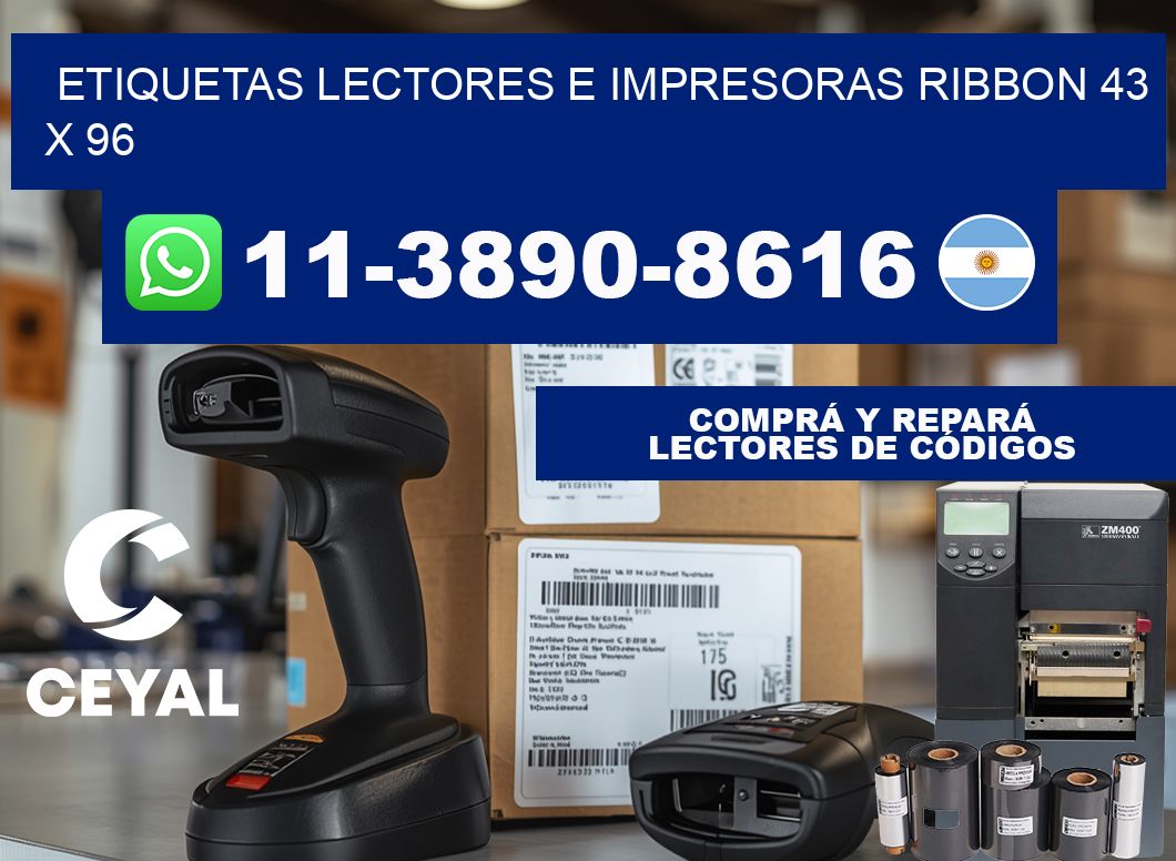 etiquetas lectores e impresoras ribbon 43 x 96