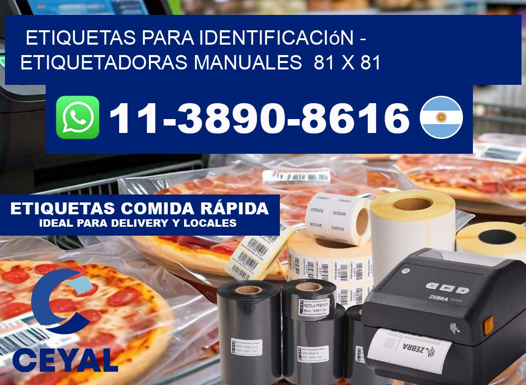 etiquetas para identificación - Etiquetadoras Manuales 81 x 81