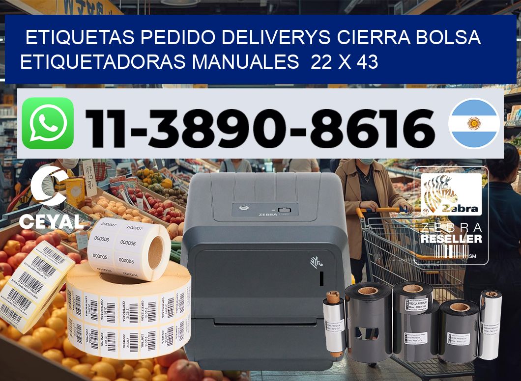 etiquetas pedido deliverys cierra bolsa Etiquetadoras Manuales 22 x 43