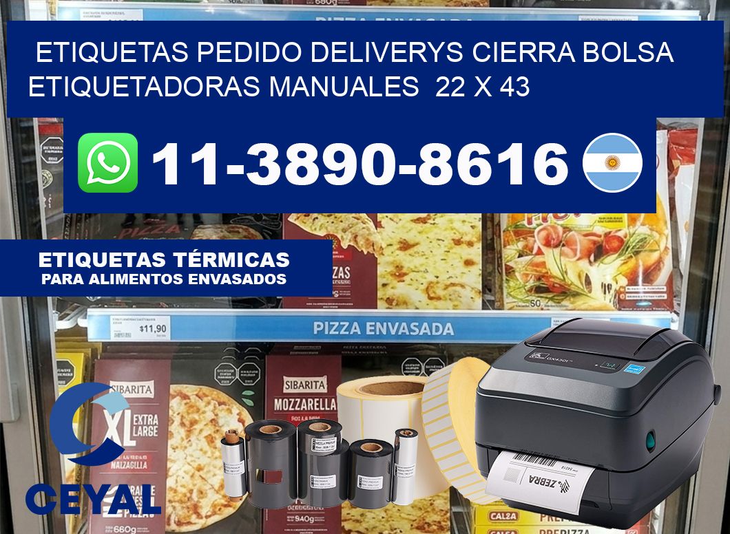 etiquetas pedido deliverys cierra bolsa  Etiquetadoras Manuales  22 x 43