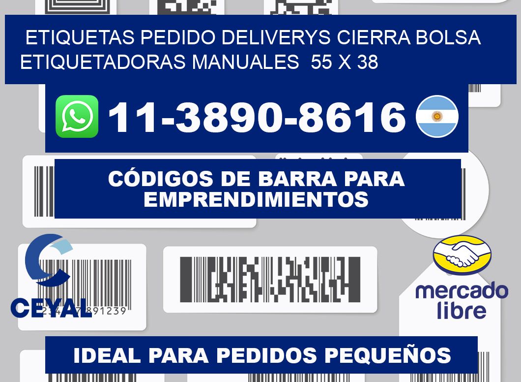 etiquetas pedido deliverys cierra bolsa Etiquetadoras Manuales 55 x 38