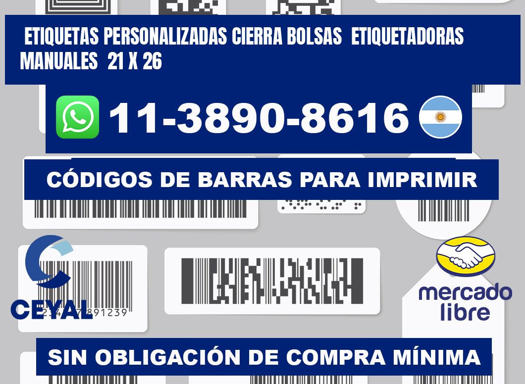 etiquetas personalizadas cierra bolsas  Etiquetadoras Manuales  21 x 26