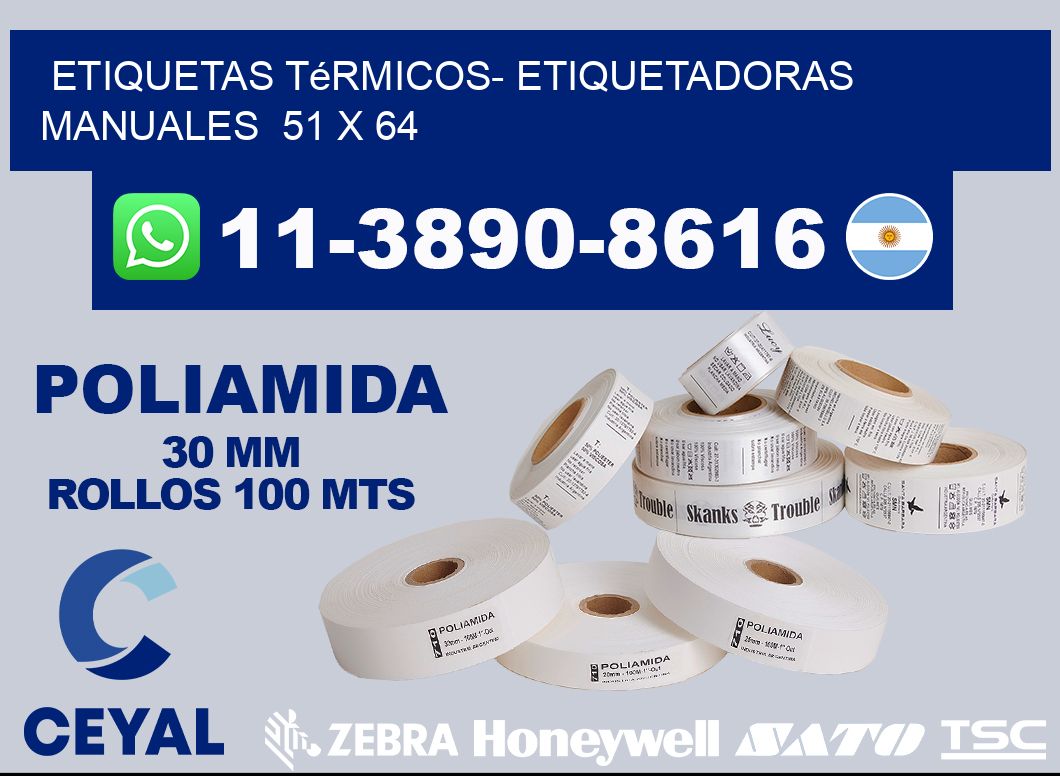 etiquetas térmicos- Etiquetadoras Manuales  51 x 64