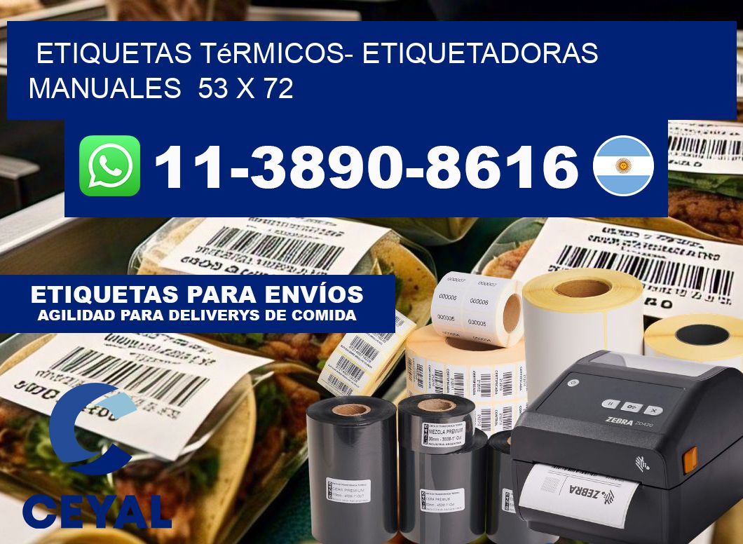etiquetas térmicos- Etiquetadoras Manuales  53 x 72