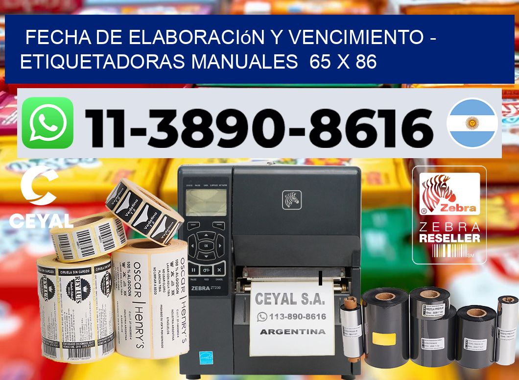 fecha de elaboración y vencimiento - Etiquetadoras Manuales  65 x 86