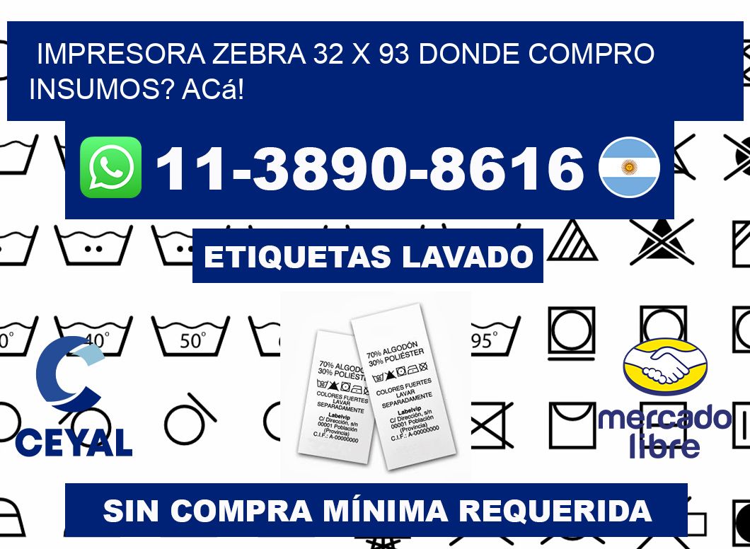 impresora zebra 32 x 93 Donde compro insumos? Acá!