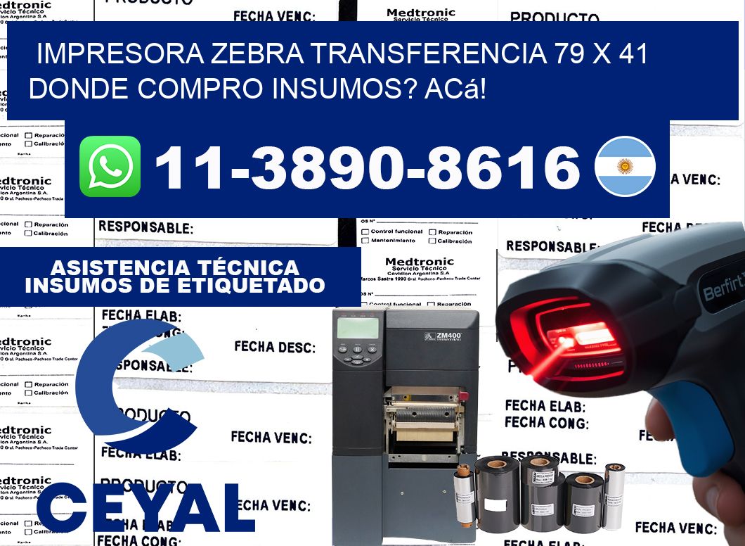 impresora zebra transferencia 79 x 41 Donde compro insumos? Acá!