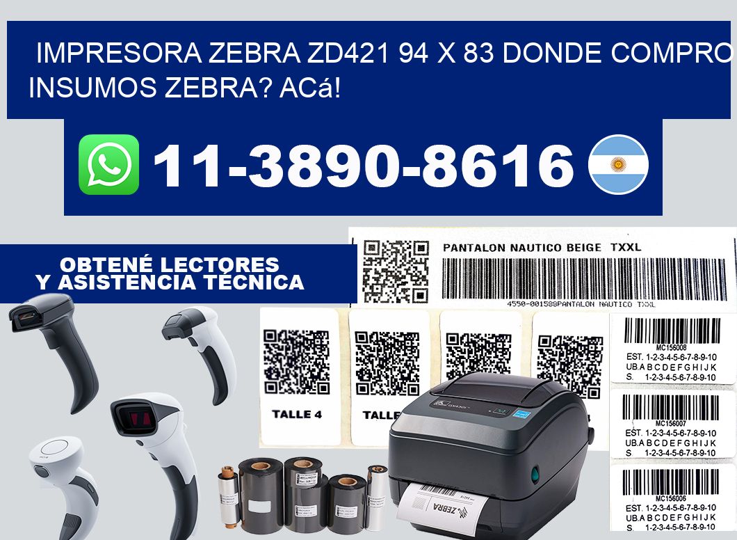 impresora zebra zd421 94 x 83 Donde compro insumos zebra? Acá!