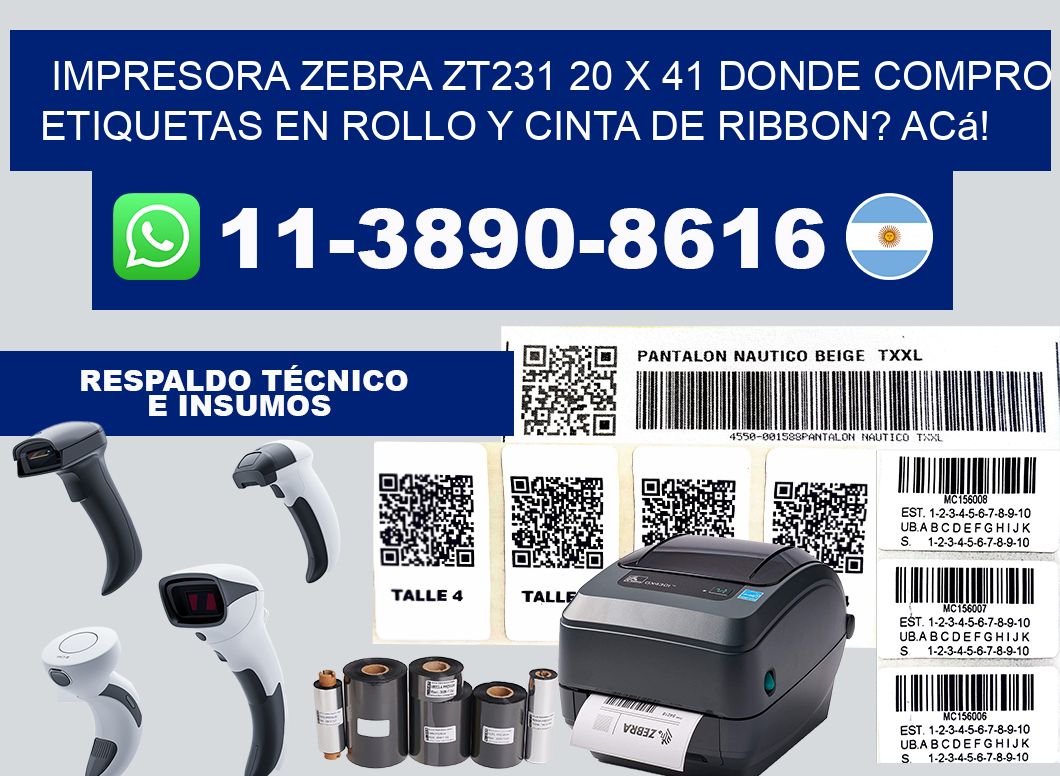impresora zebra zt231 20 x 41 Donde compro etiquetas en rollo y cinta de ribbon? Acá!