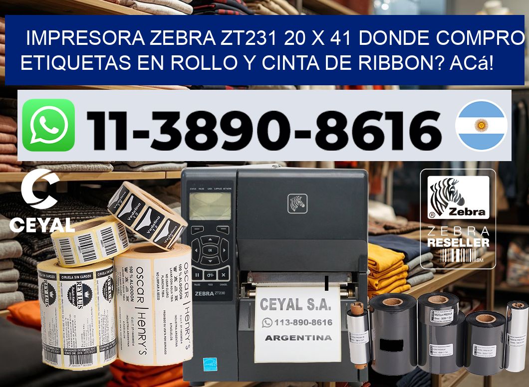 impresora zebra zt231 20 x 41 Donde compro etiquetas en rollo y cinta de ribbon? Acá!