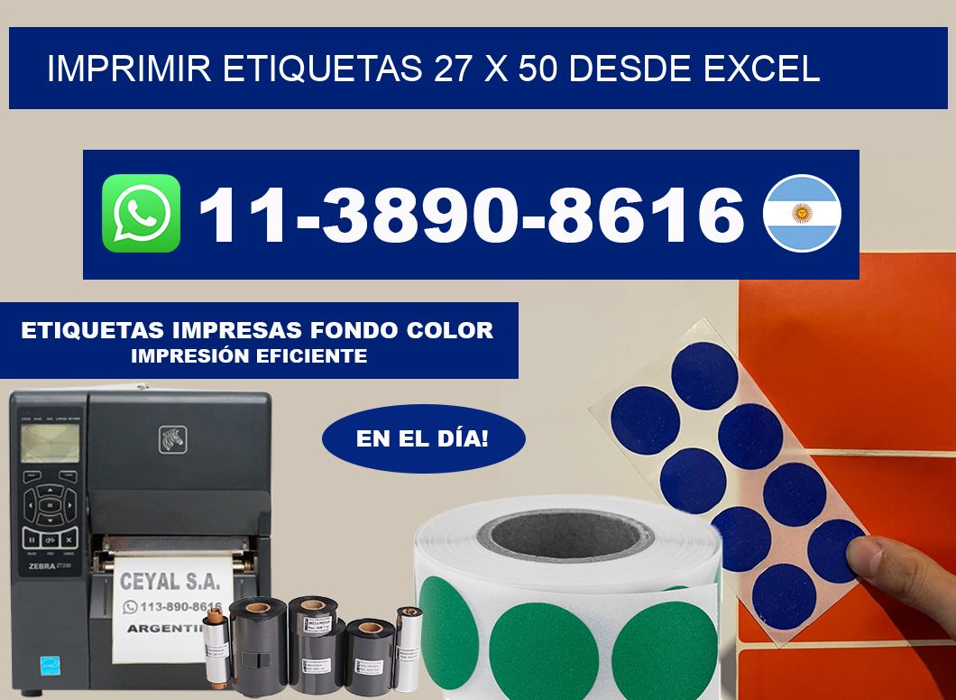 imprimir etiquetas 27 x 50 desde excel