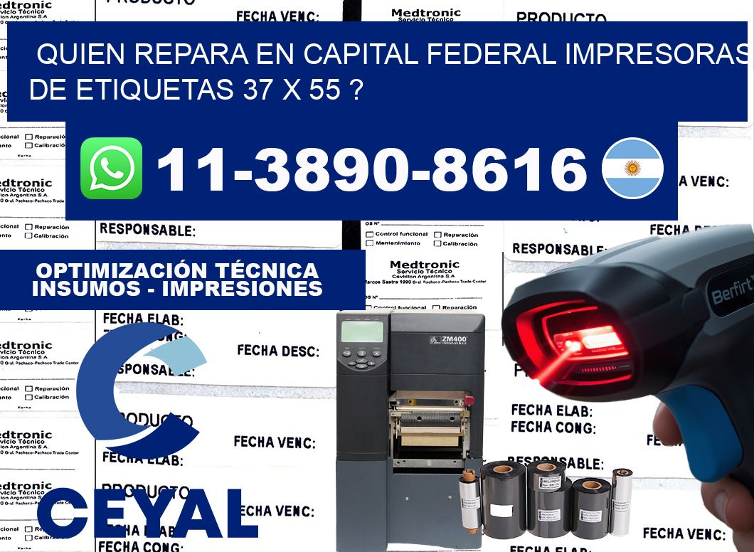 quien repara en capital federal impresoras de etiquetas 37 x 55 ?
