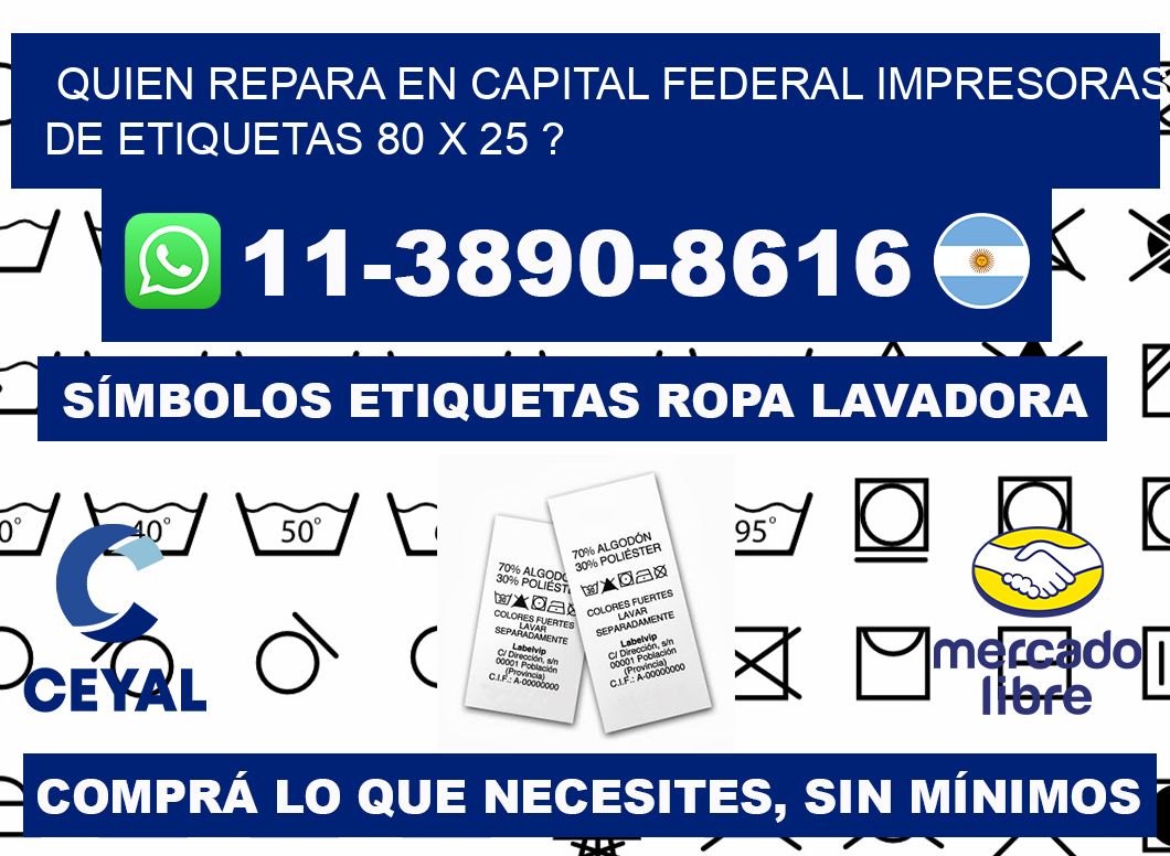 quien repara en capital federal impresoras de etiquetas 80 x 25 ?