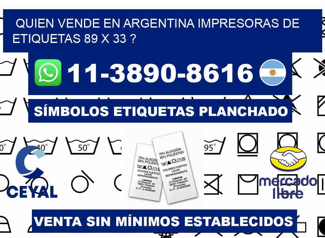 quien vende en argentina impresoras de etiquetas 89 x 33 ?