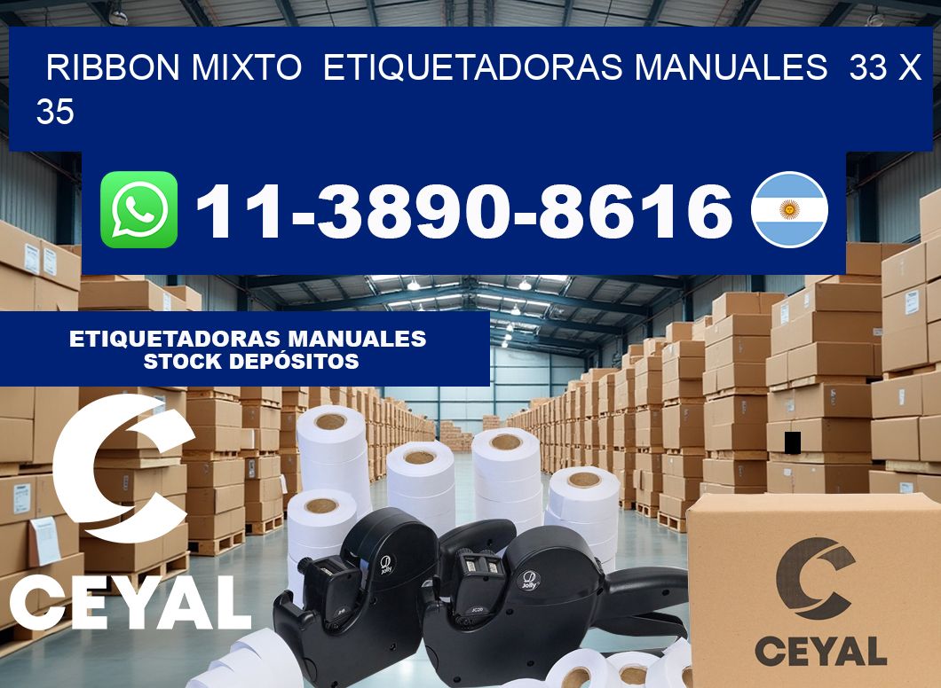ribbon mixto  Etiquetadoras Manuales  33 x 35