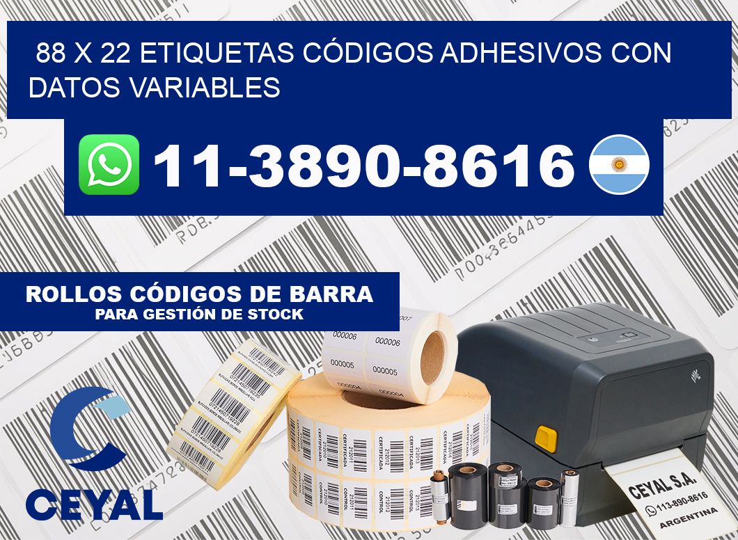 88 x 22 ETIQUETAS CÓDIGOS ADHESIVOS CON DATOS VARIABLES