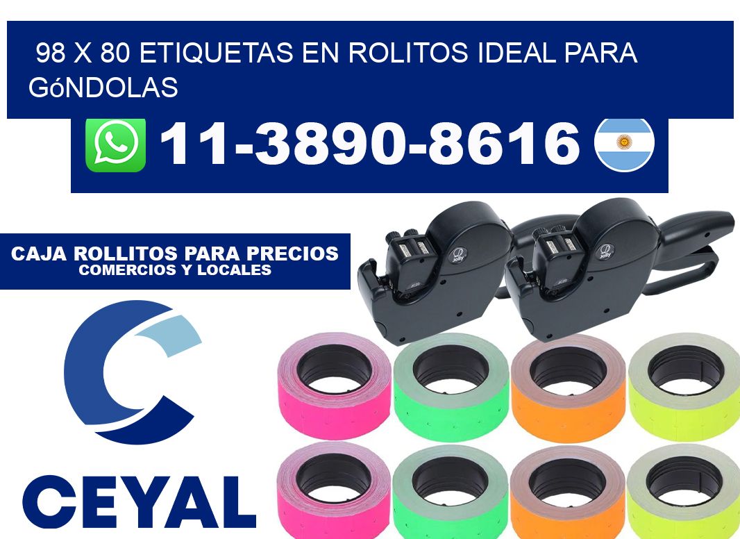 98 x 80 etiquetas en rolitos ideal para góndolas