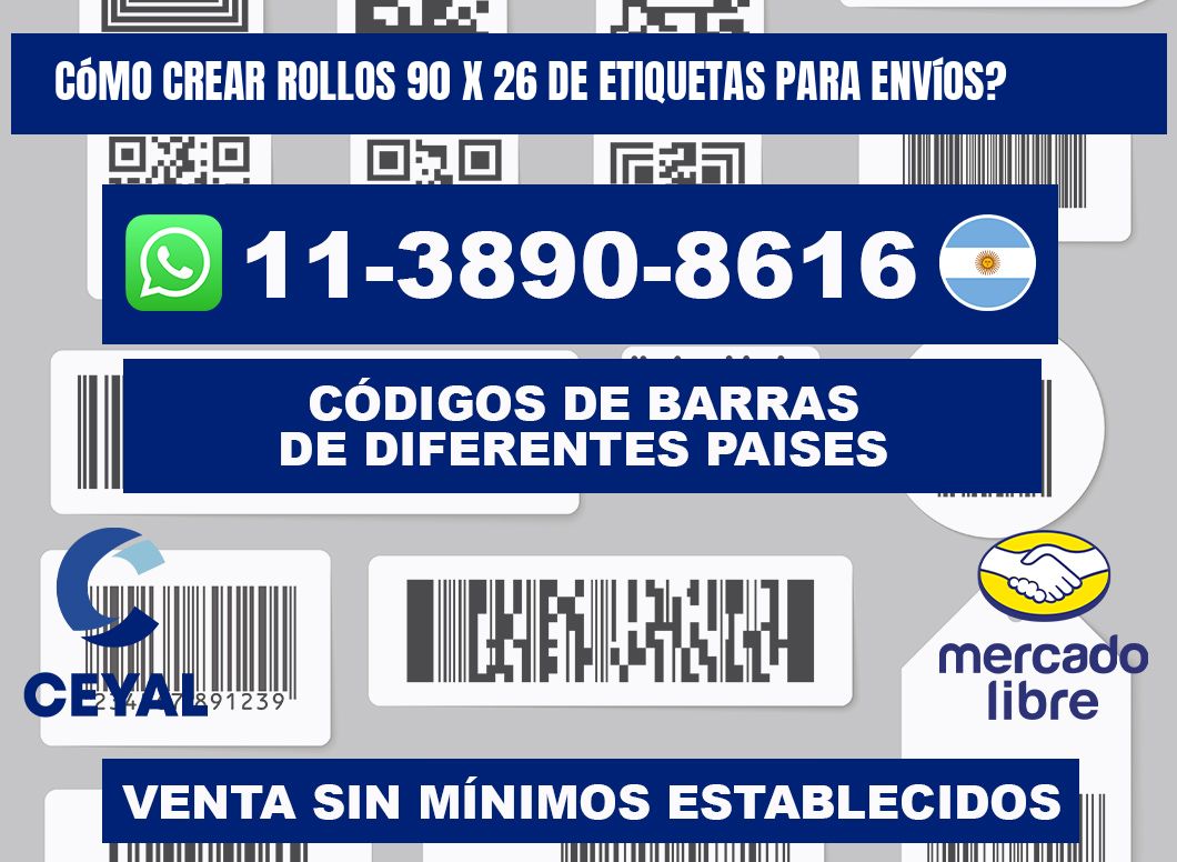 Cómo crear rollos 90 x 26 de etiquetas para envíos?