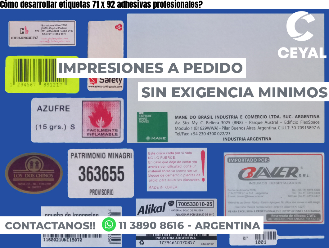Cómo desarrollar etiquetas 71 x 92 adhesivas profesionales?