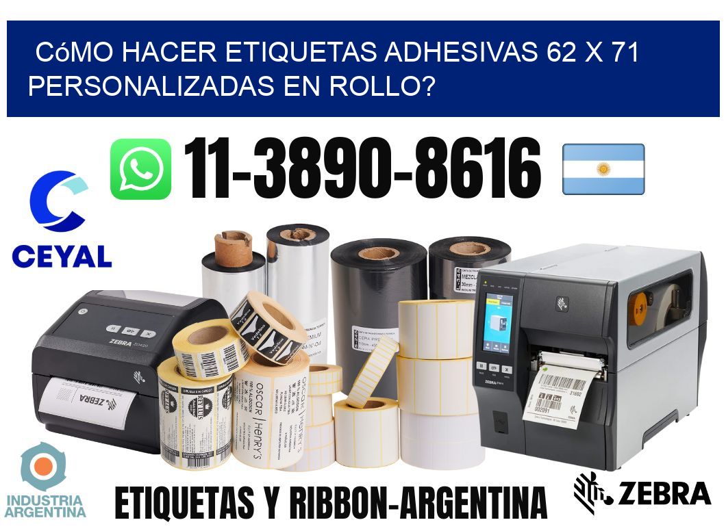 Cómo hacer etiquetas adhesivas 62 x 71 personalizadas en rollo?