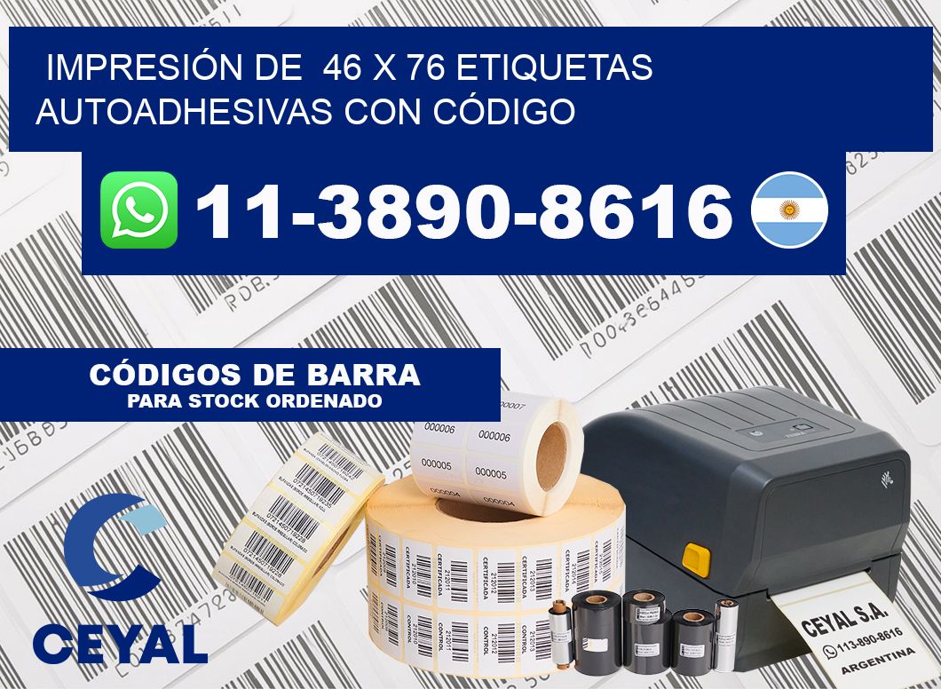 IMPRESIÓN DE  46 x 76 ETIQUETAS AUTOADHESIVAS CON CÓDIGO