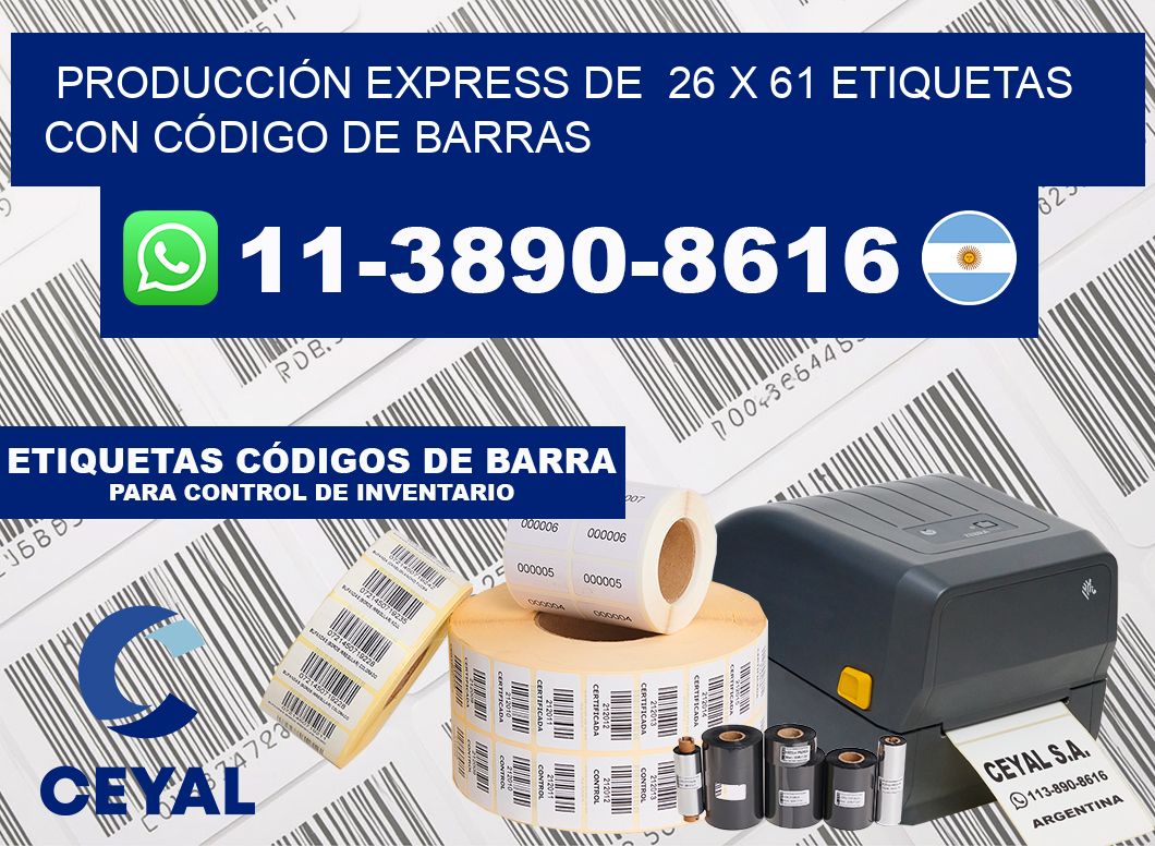 PRODUCCIÓN EXPRESS DE  26 x 61 ETIQUETAS CON CÓDIGO DE BARRAS