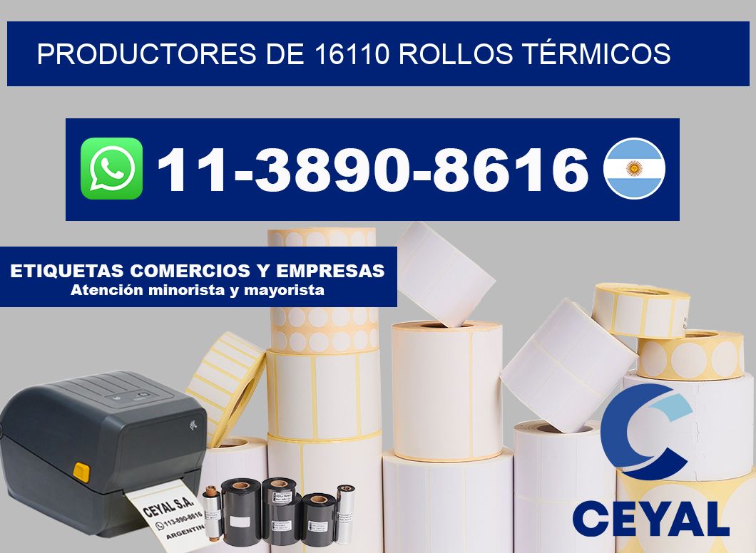 PRODUCTORES DE 16110 ROLLOS TÉRMICOS