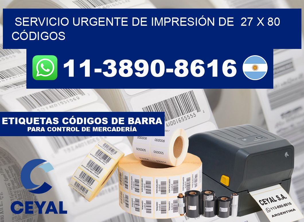 SERVICIO URGENTE DE IMPRESIÓN DE  27 x 80 CÓDIGOS