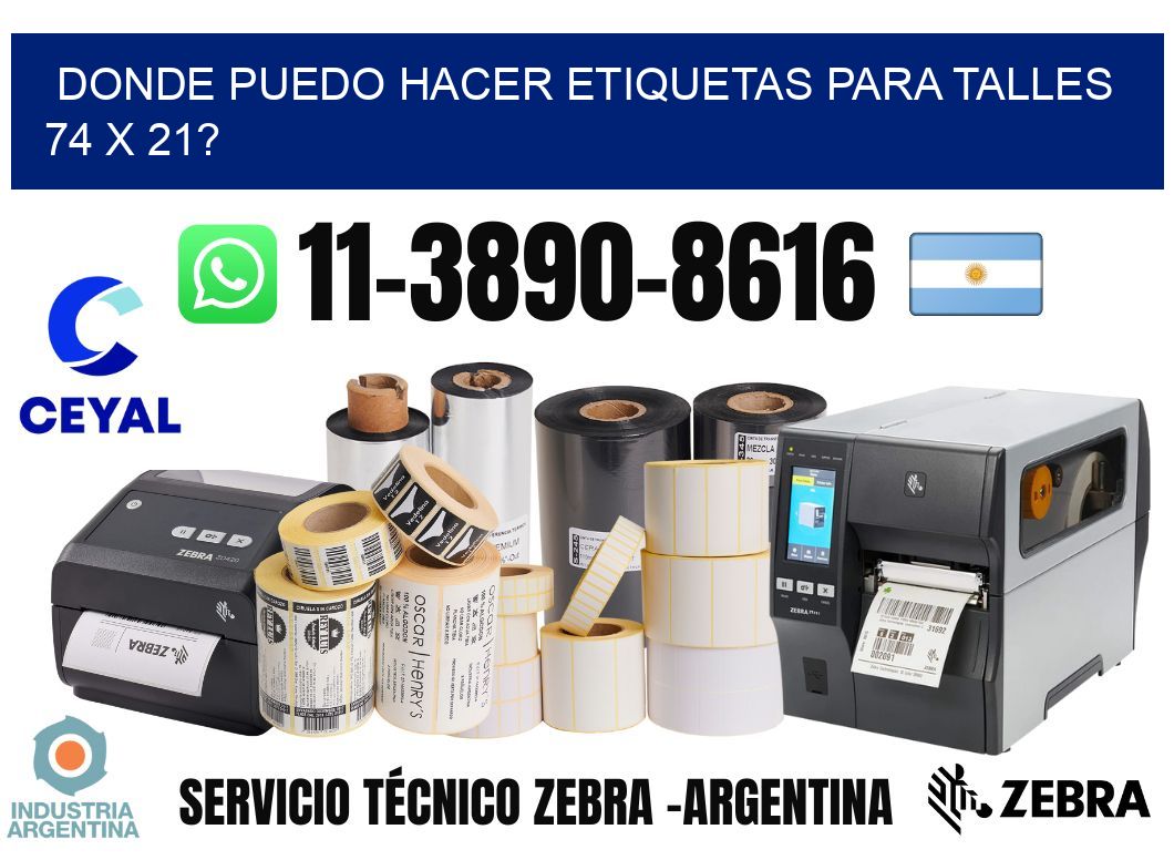 donde puedo hacer etiquetas para talles 74 x 21?