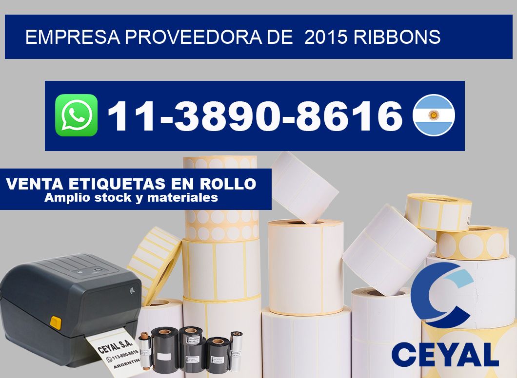 empresa proveedora de  2015 ribbons